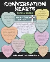 Conversations Hearts Tear and Share Bible Verse Edition Valentine Coloring Book: Valentine's Day Gift - Bible Verses about Love. God's Love for Us and Our Love for Each Other. Love Your Neighbor, Be Kind. Scripture Pages to Color. Give to Friends & Family