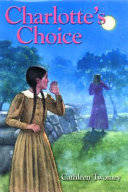 Charlotte's Choice