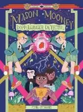 Mason Mooney: Doppelgänger Detective