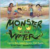 Monster in the Water: Fighting Back Against Harmful Algal Blooms