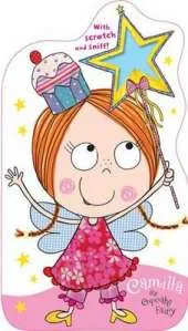 Camilla the Cupcake Fairy with Scratch and Sniff!