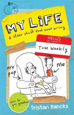 My Life and Other Stuff That Went Wrong
