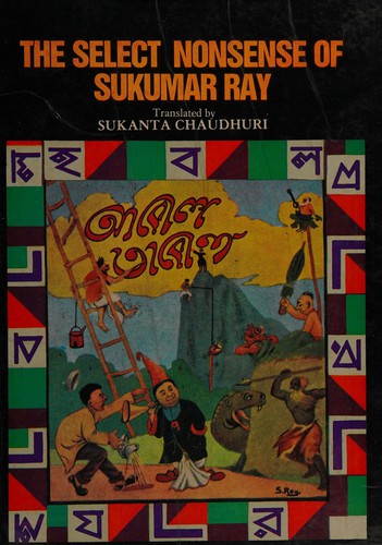 The Select Nonsense of Sukumar Ray