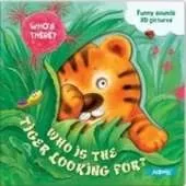 Who Is the Tiger Looking For?