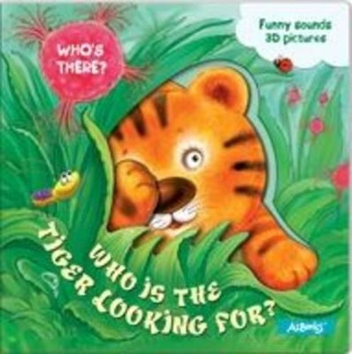 Who Is the Tiger Looking For?