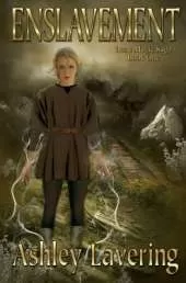 Enslavement: Land Magic Saga Book One