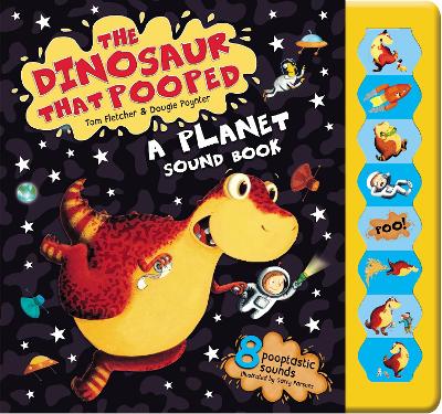 The Dinosaur that Pooped a Planet!: Sound Book