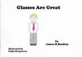 Glasses are Great