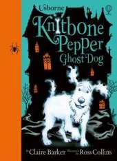 Knitbone Pepper: Ghost Dog