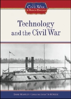 Technology and the Civil War