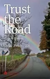 Trust the Road: Fourth Edition