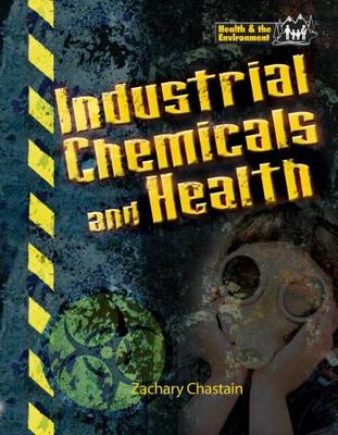 Industrial Chemicals and Health