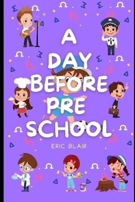 A Day Before Preschool