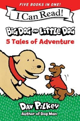 Big Dog and Little Dog: 5 Tales of Adventure: 5 My First I Can Reads in One! Big Dog and Little Dog, Big Dog and Little Dog Getting Trouble, Big Dog and Little Dog Making a Mistake, Big Dog and Little Dog Going for a Walk, Big Dog and Little Dog Wearing S