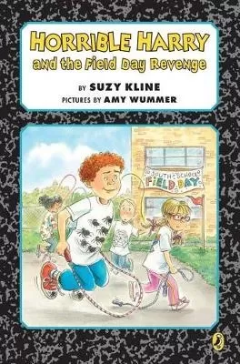 Horrible Harry and the Field Day Revenge!