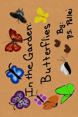 In the Garden: Butterflies