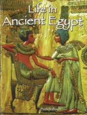 Life in Ancient Egypt