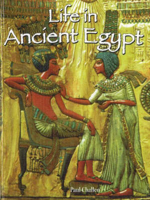 Life in Ancient Egypt