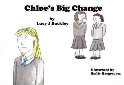Chloe's Big Change