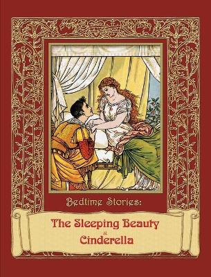 Bedtime Stories - The Sleeping Beauty & Cinderella