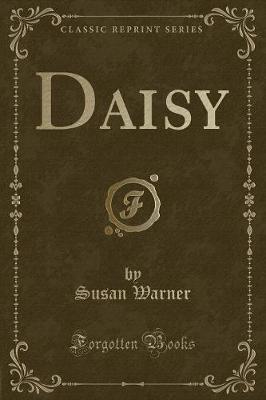 Daisy (Classic Reprint)