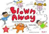 Music Education Book - Blown Away Book 1