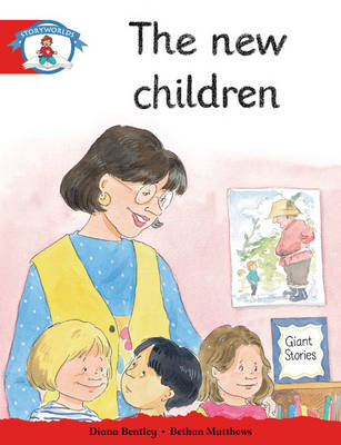 Storyworlds Reception/P1 Stage 1, Our World, the New Children (6 Pack)