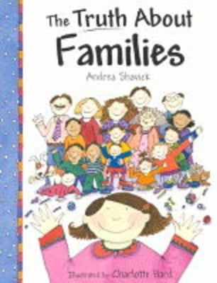 The Truth About Families