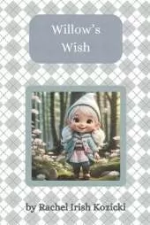 Willow's Wish
