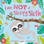 I am Not a Sleepy Sloth