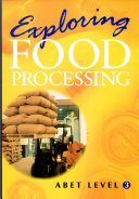 Integrated Science and Technology: Exploring Food Processing