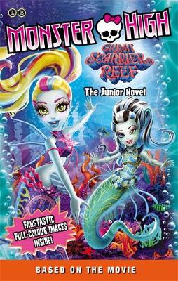 Monster High: Great Scarrier Reef: The Junior Novel 5