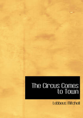 The Circus Comes to Town