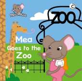 Mea Goes to the Zoo