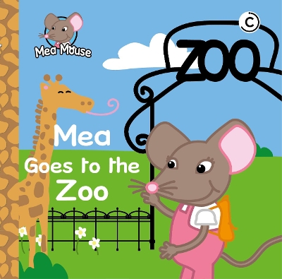 Mea Goes to the Zoo
