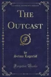 The Outcast (Classic Reprint)