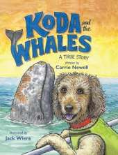 Koda and the Whales: A True Story