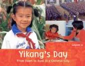 Yikang's Day: From Dawn to Dusk in a Chinese Town
