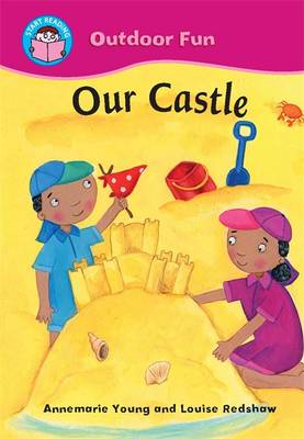 Start Reading: Outdoor Fun: Our Castle