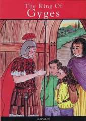 The Ring of Gyges: The Stone, the Ring and the Shield