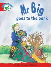 Storyworlds Reception/P1 Stage 1, Fantasy World, Mr Big Goes to the Park (6 Pack)