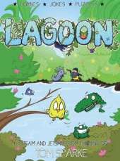 Lagoon: Flotsam & Jetsam from the Mind of Tom Sparke