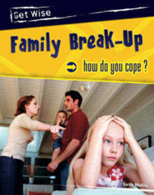 Family Break-up: How do you cope?