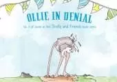Ollie In Denial