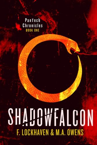 Shadowfalcon (Book 1): PanTech Chronicles: A YA Dystopian Survival Story of Secrets, Control, and Courage