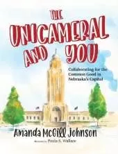 The Unicameral and You
