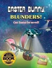 Easter Bunny Blunders: Can Easter be saved?