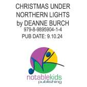 Paper Chain Christmas: A Northern Lights Noel