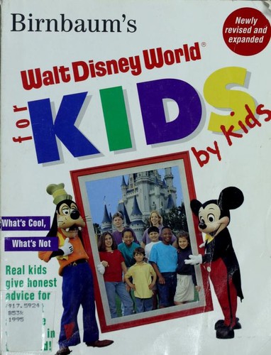 Walt Disney World for Kids by Kids