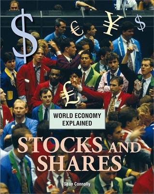 World Economy Explained: Stocks and Shares